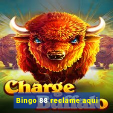 Bingo 88 reclame aqui